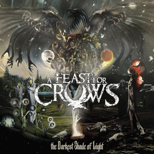 A Feast For Crows : The Darkest Shade of Light